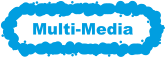 Multi-Media
